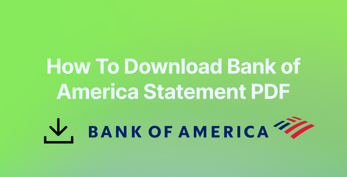 How to Download Bank of America Statement PDF