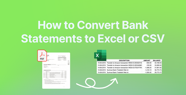 How to Convert Bank Statements to Excel or CSV